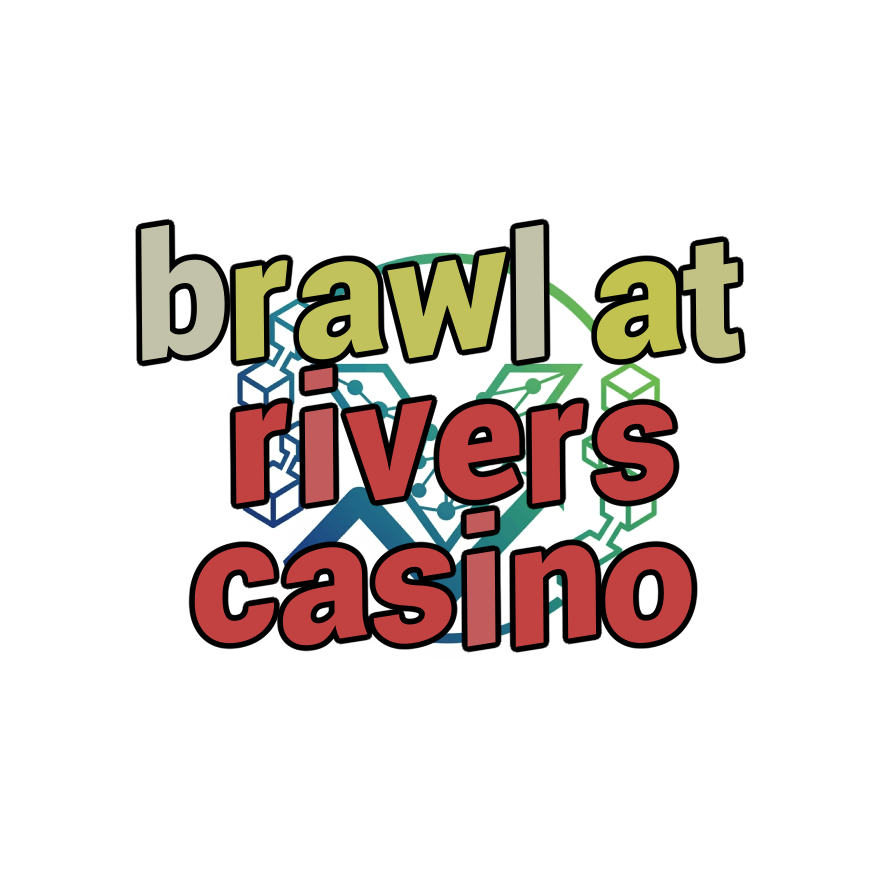 brawl at rivers casino